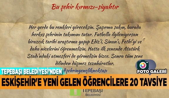 ESKİŞEHİR'E YENİ GELEN ÖĞRENCİLERE 20 TAVSİYE