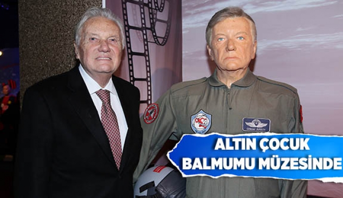 ALTIN ÇOCUK BALMUMU MÜZESİNDE