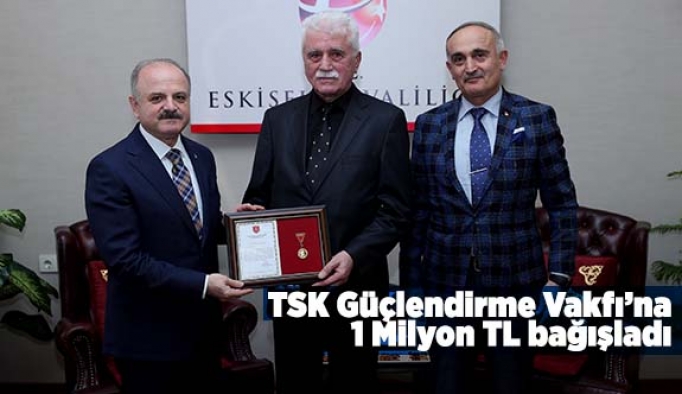 TSK Güçlendirme Vakfı’na 1 Milyon TL bağışladı