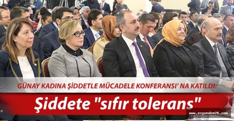 Günay, kadına yönelik şiddet konferansına katıldı