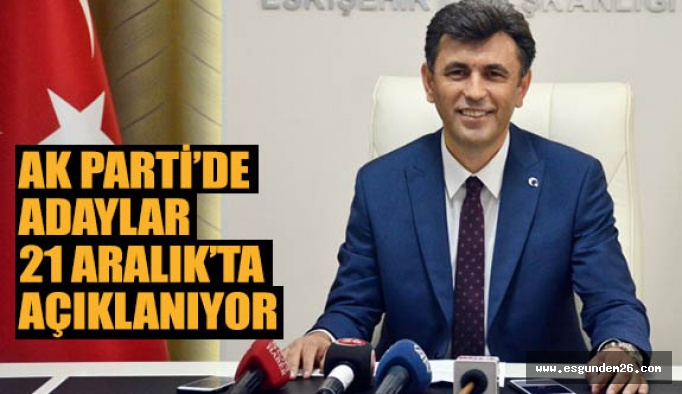 AK Parti’de adaylar açıklanıyor