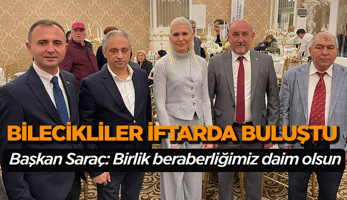 Bilecikliler iftarda buluştu