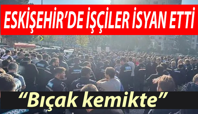 TÜRASAŞ işçileri: İşçiyi harçlığa mahkum ettiniz