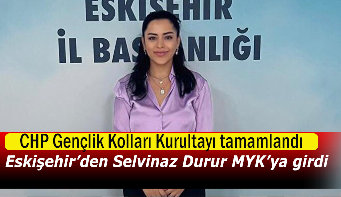 CHP Gençlik Kolları Kurultayı tamamlandı