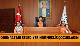 ODUNPAZARI BELEDİYESİ'NDE MECLİS ÇOCUKLARA EMANET