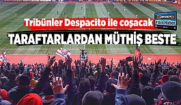 TARAFTARLARDAN MÜTHİŞ BESTE