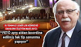 FETÖ aynı elden koordine edilmiş tek tip savunma yapıyor