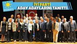 İYİ PARTİ ADAY ADAYLARINI TANITTI