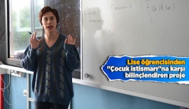 Lise öğrencisinden "çocuk istismarı"na karşı bilinçlendiren proje