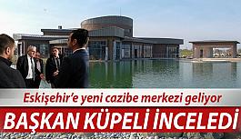 Küpeli, Yaşam Park'ta incelemelerde bulundu